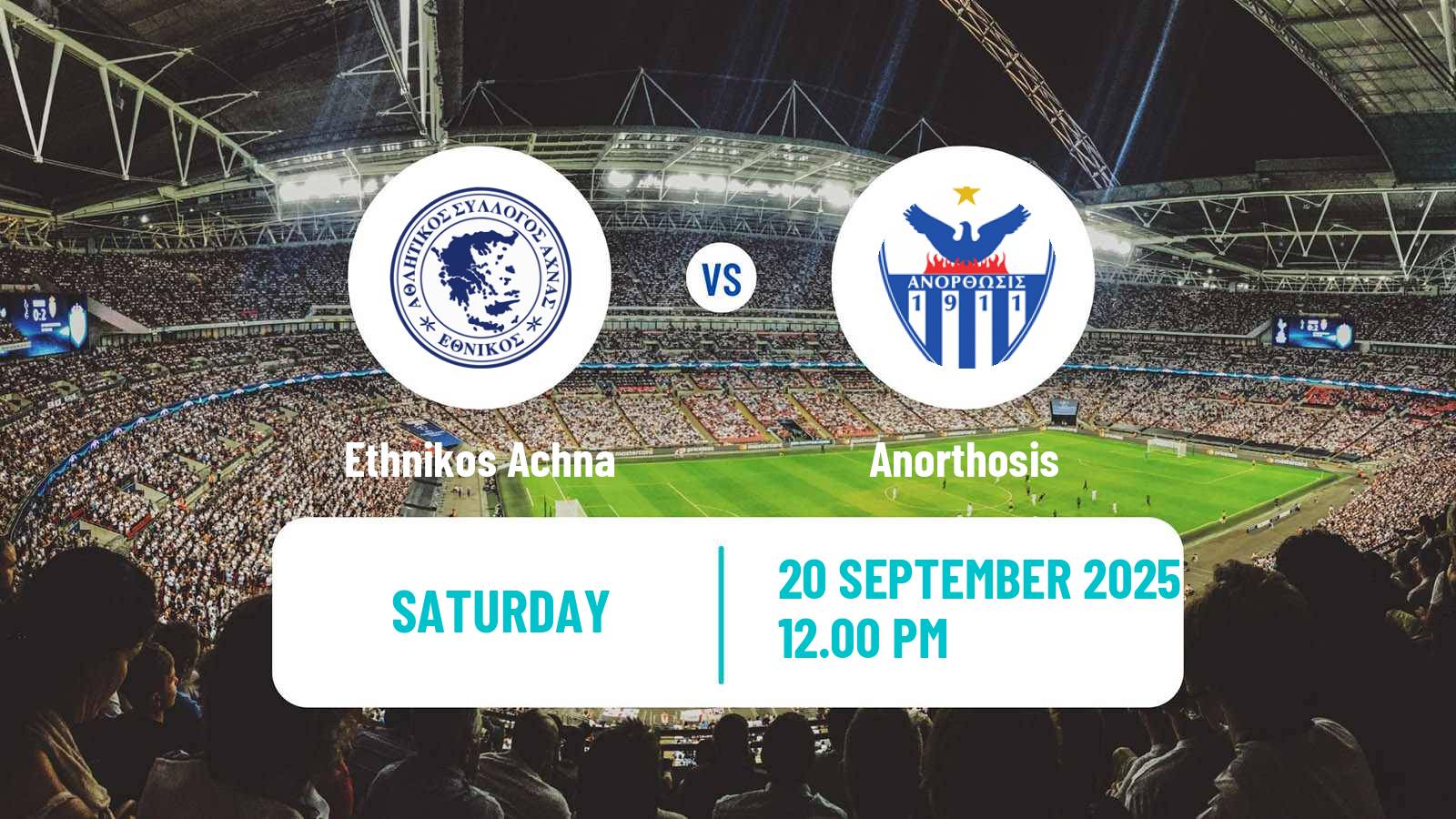 Soccer Cypriot First Division Ethnikos Achna - Anorthosis