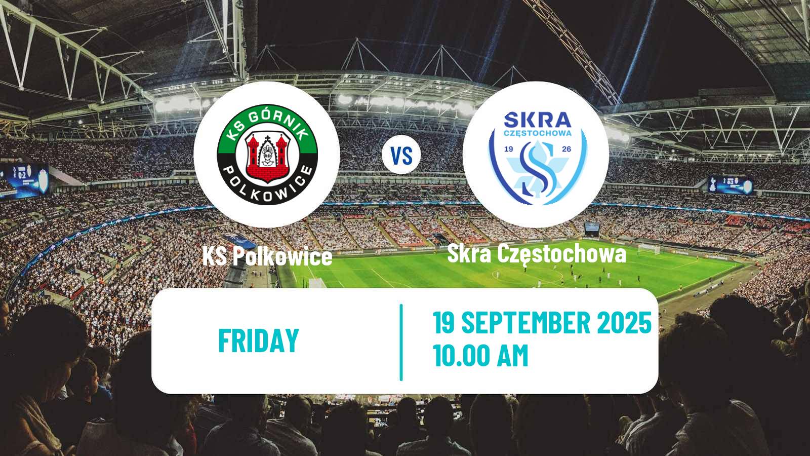 Soccer Polish Division 3 - Group III Polkowice - Skra Częstochowa