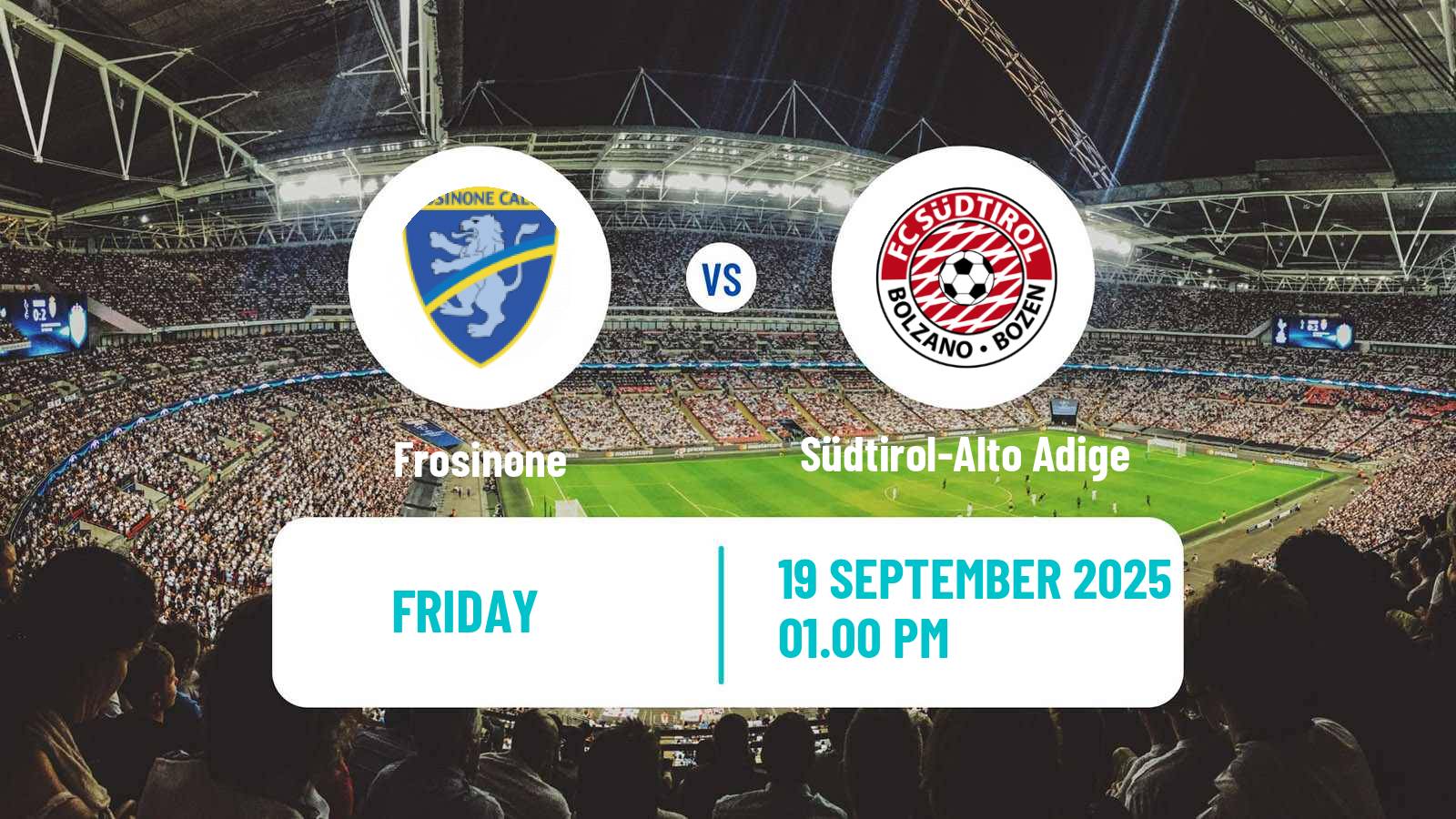 Soccer Italian Serie B Frosinone - Südtirol-Alto Adige