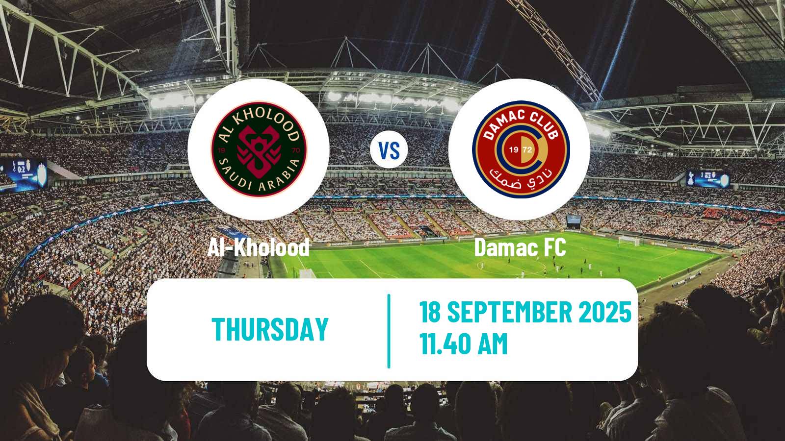 Soccer Saudi Professional League Al-Kholood - Damac