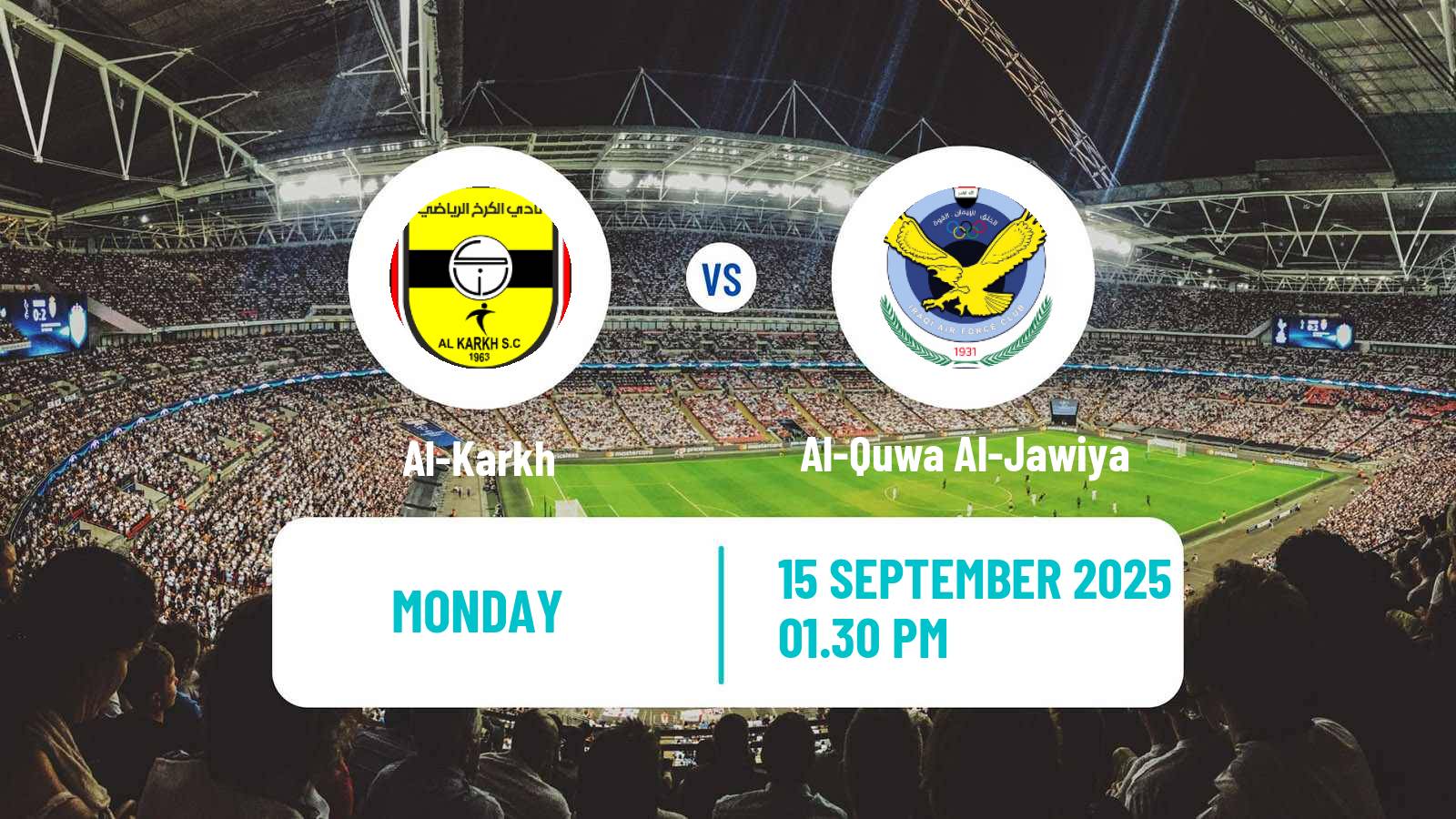 Soccer Iraqi Premier League Al-Karkh - Al-Quwa Al-Jawiya