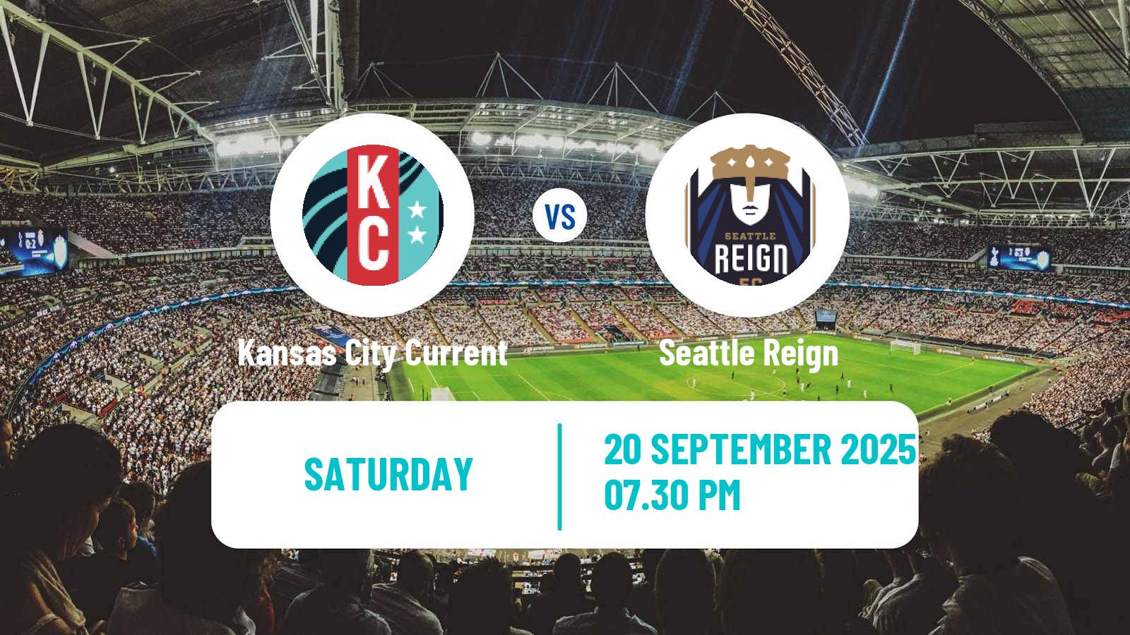 Soccer NWSL Kansas City Current - Seattle Reign