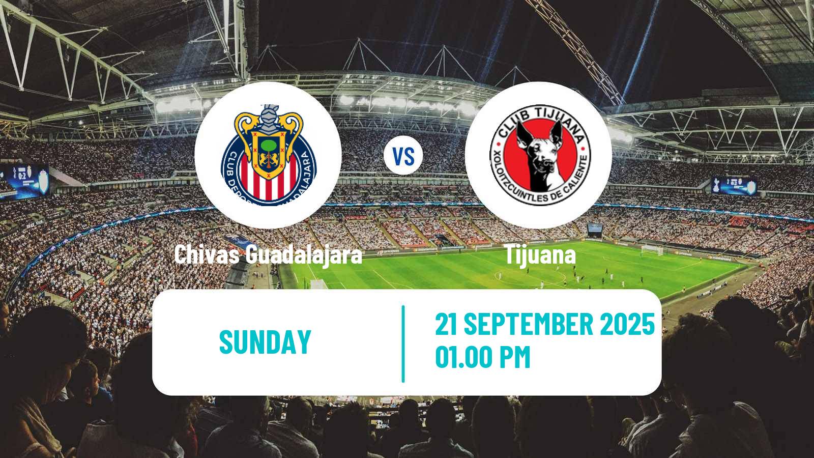 Soccer Mexican Liga MX Women Chivas Guadalajara - Tijuana