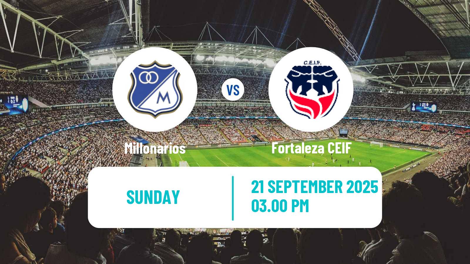 Soccer Colombian Primera A Millonarios - Fortaleza CEIF