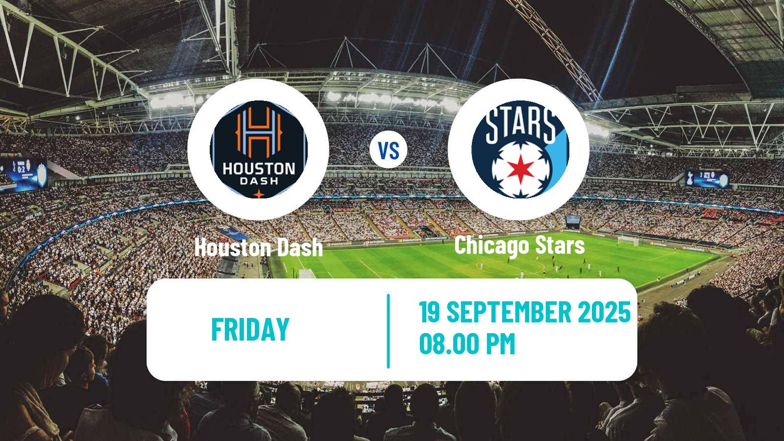 Soccer NWSL Houston Dash - Chicago Stars