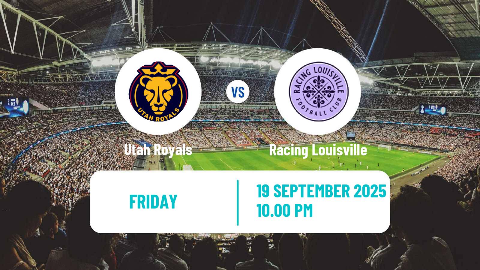 Soccer NWSL Utah Royals - Racing Louisville