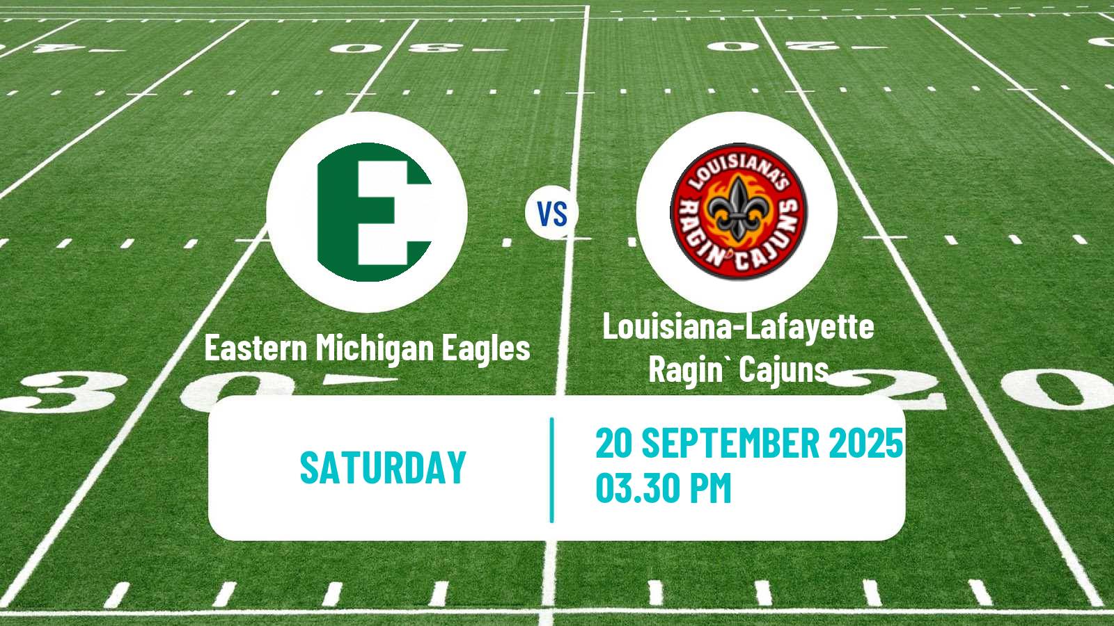 American football NCAA College Football Eastern Michigan Eagles - Louisiana-Lafayette Ragin` Cajuns