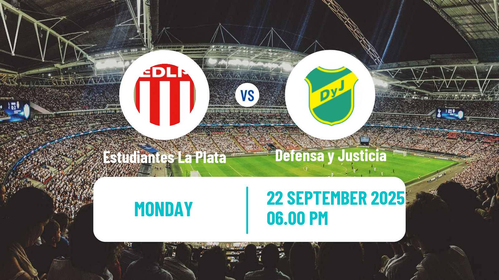 Soccer Argentinian Liga Profesional Estudiantes La Plata - Defensa y Justicia
