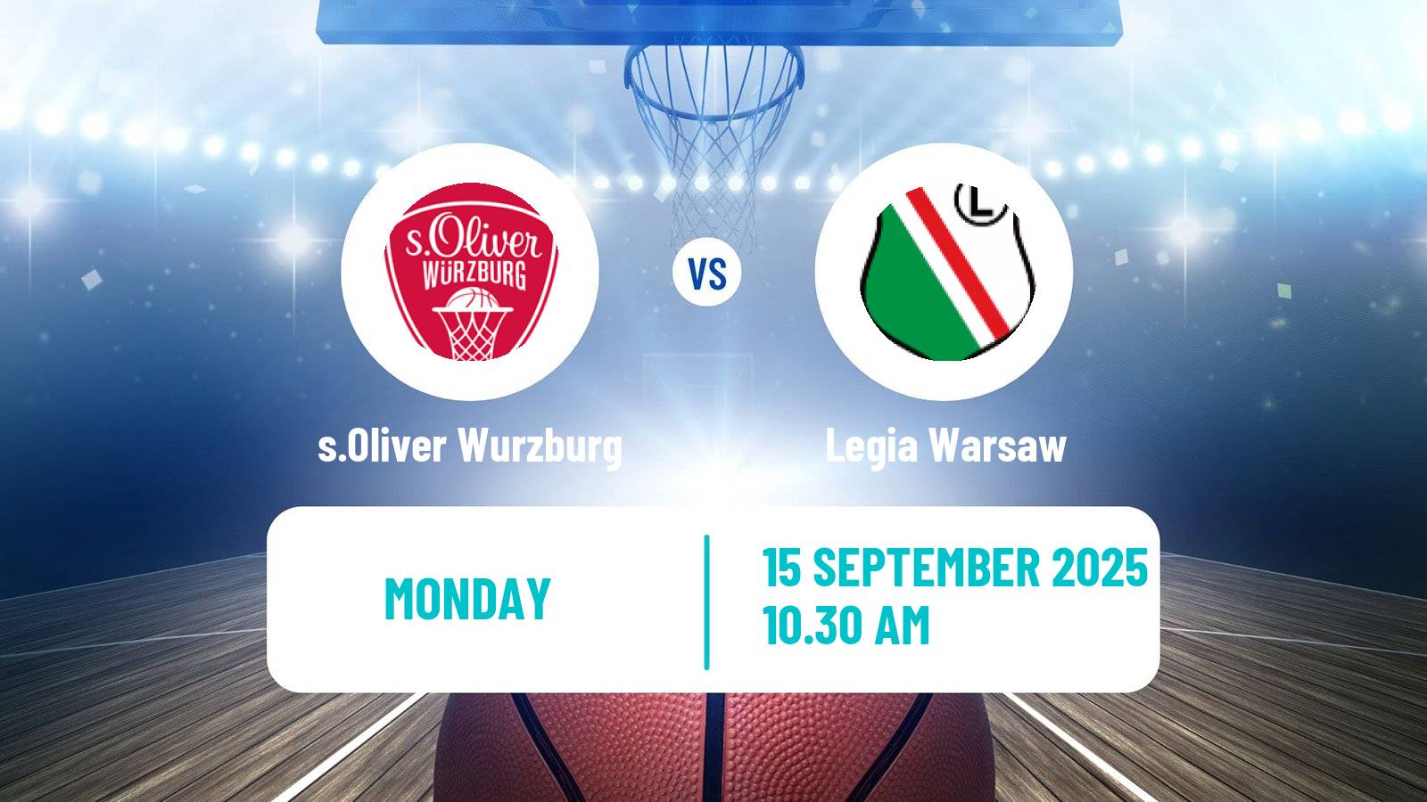 Basketball Club Friendly Basketball s.Oliver Wurzburg - Legia Warsaw