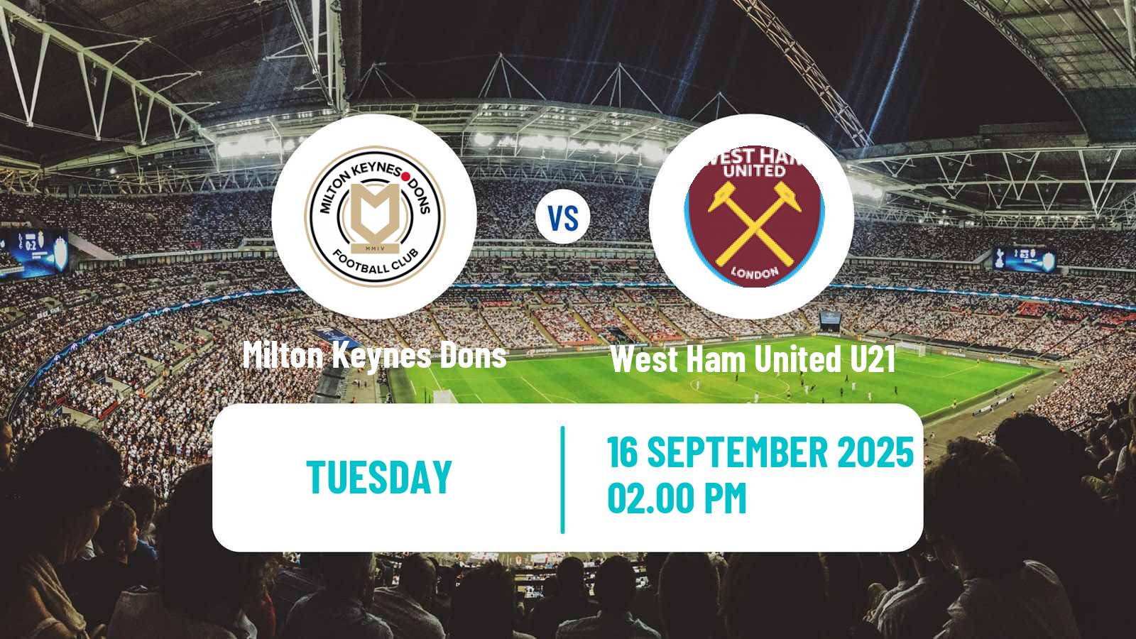 Soccer English EFL Trophy Milton Keynes Dons - West Ham United U21