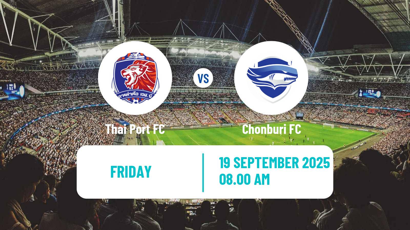 Soccer Thai League 1 Thai Port - Chonburi
