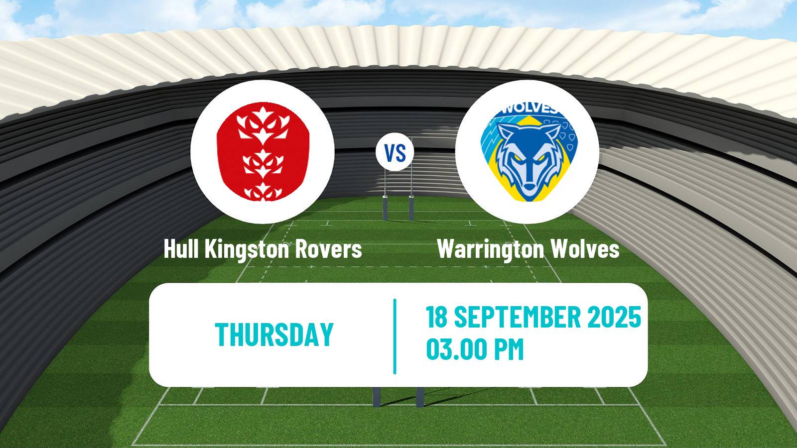 Rugby league Super League Rugby Hull Kingston Rovers - Warrington Wolves