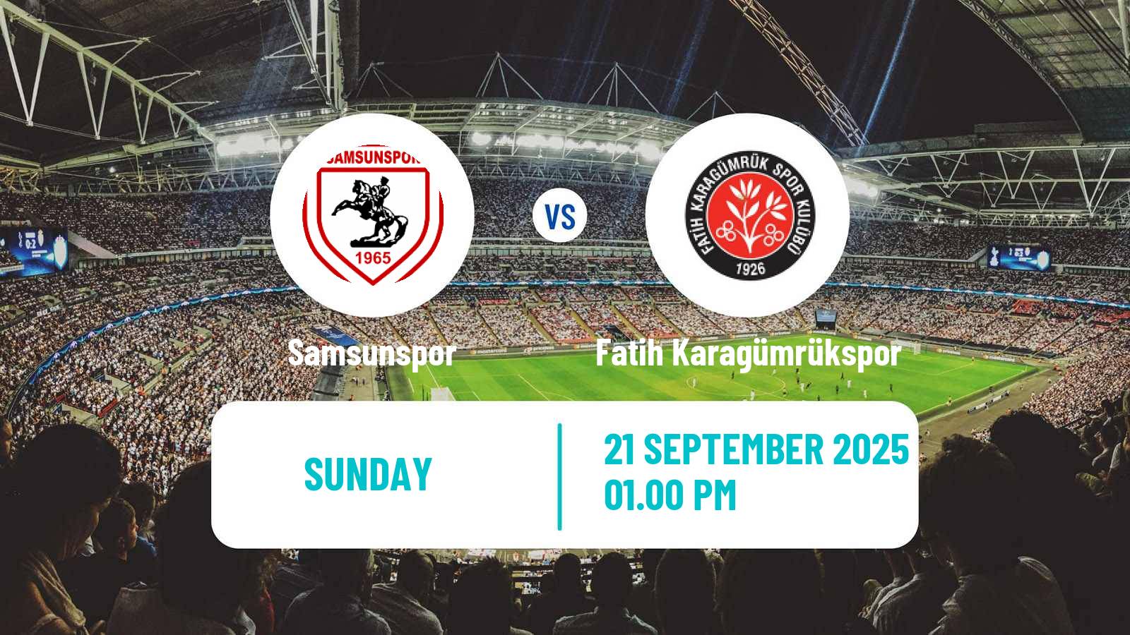 Soccer Turkish Super League Samsunspor - Fatih Karagümrükspor