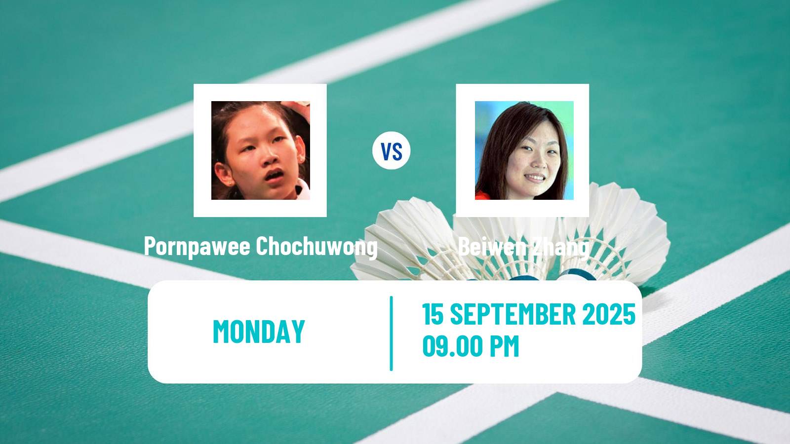 Badminton BWF World Tour China Masters 3 Women Pornpawee Chochuwong - Beiwen Zhang