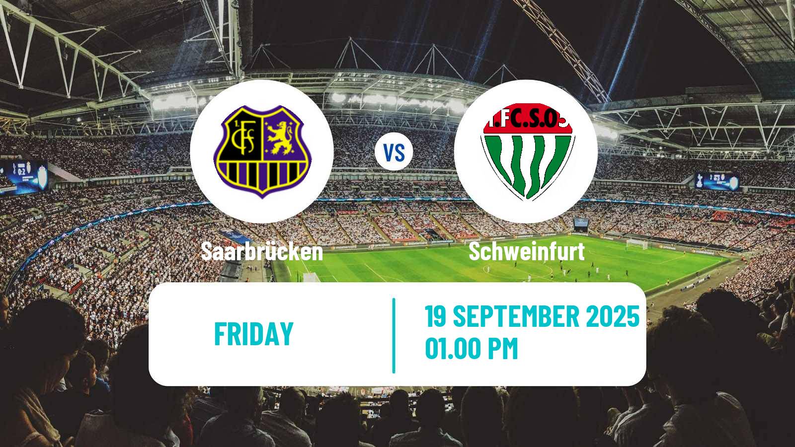 Soccer German 3 Bundesliga Saarbrücken - Schweinfurt