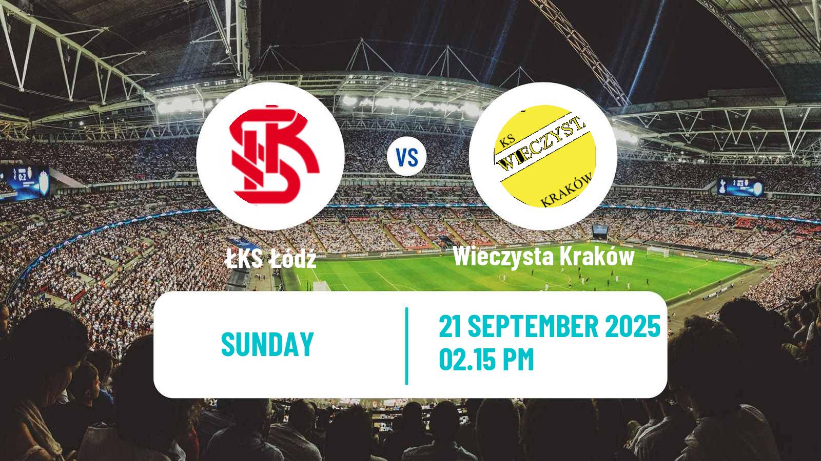 Soccer Polish Division 1 ŁKS Łódź - Wieczysta Kraków