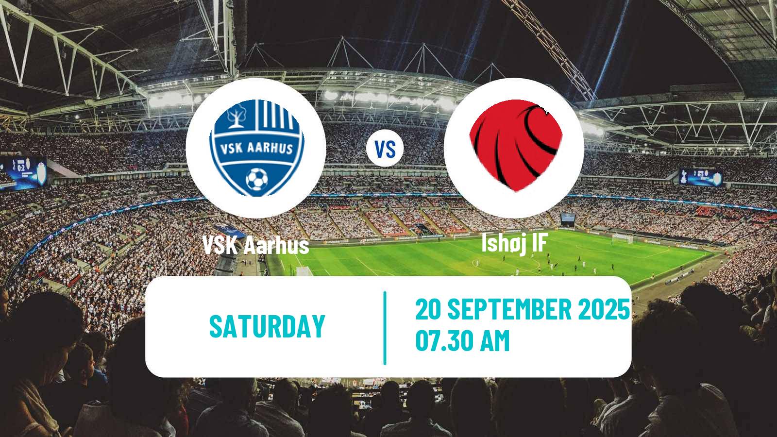 Soccer Danish 2 Division VSK Aarhus - Ishøj IF