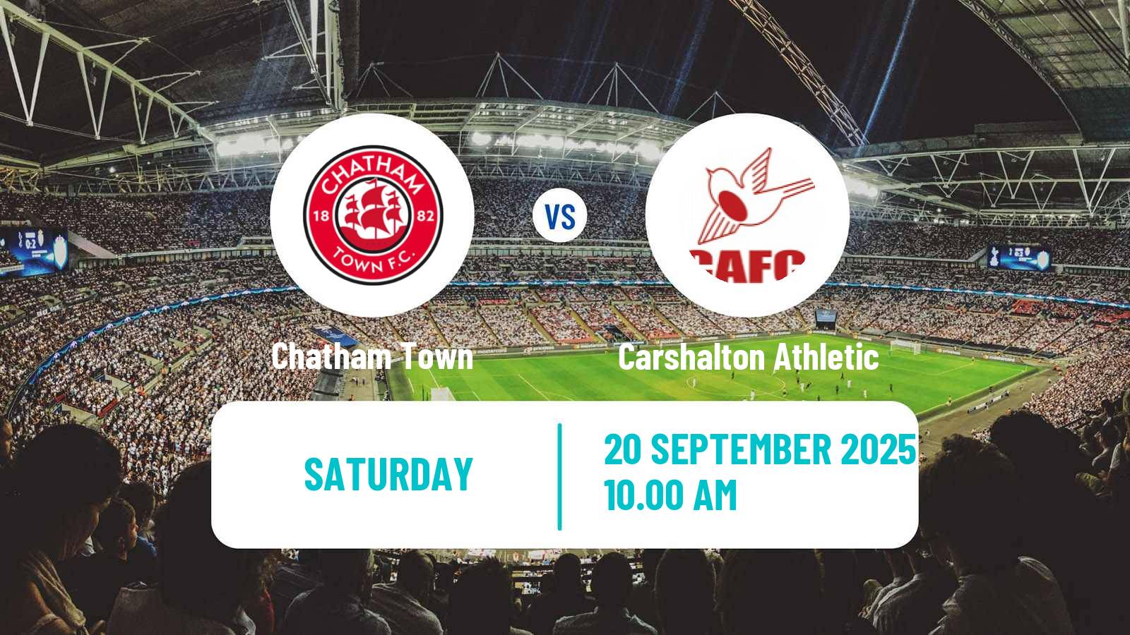 Soccer English Isthmian League Premier Division Chatham Town - Carshalton Athletic