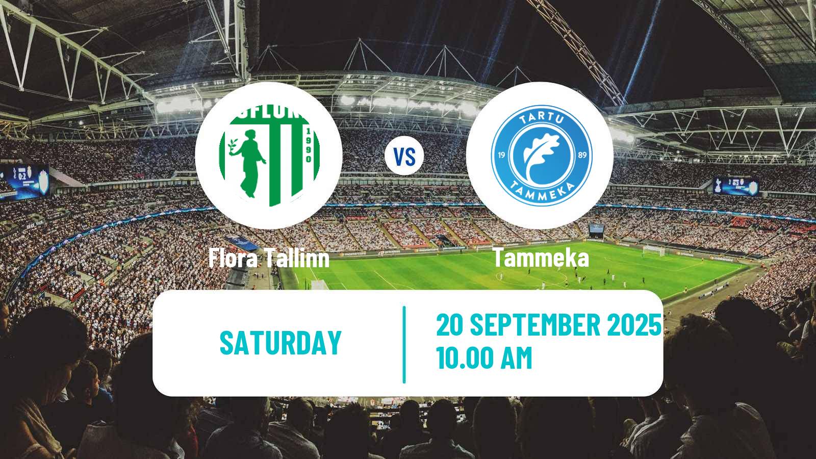Soccer Estonian Meistriliiga Flora Tallinn - Tammeka