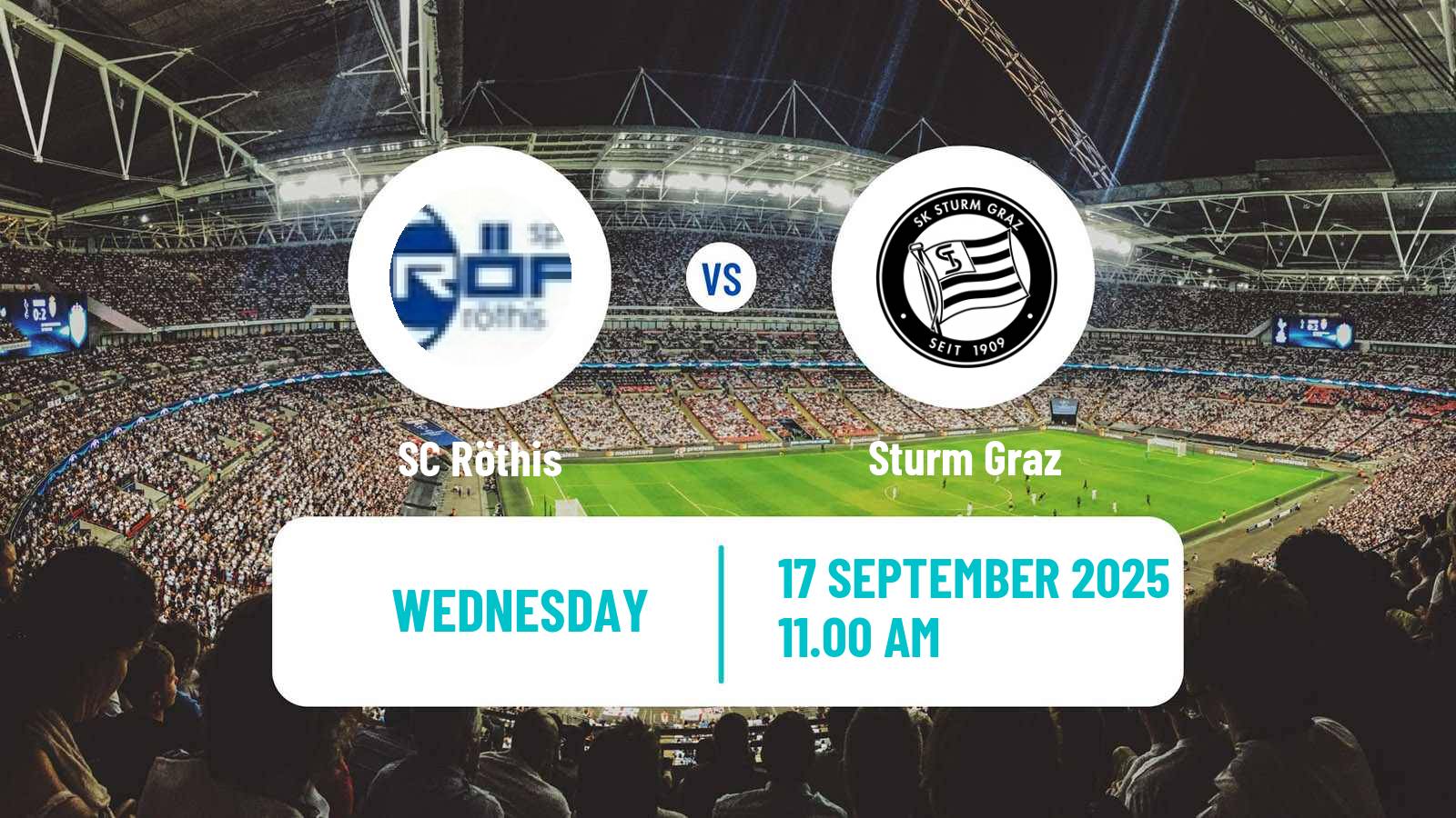 Soccer Austrian OFB Cup Röthis - Sturm Graz