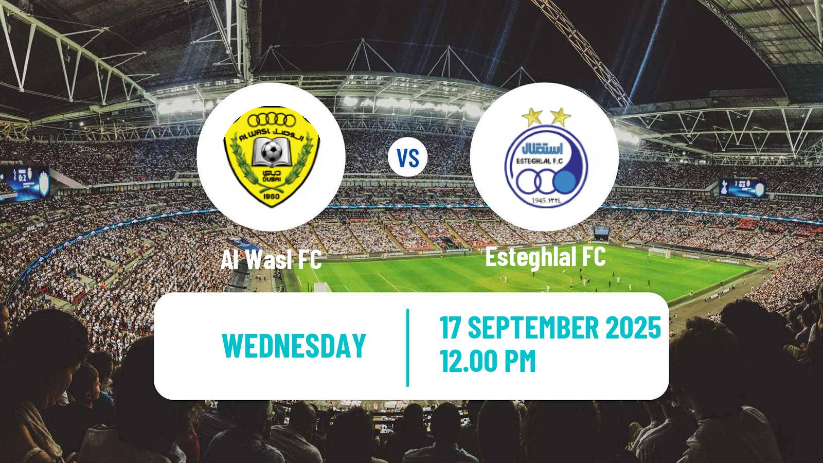 Soccer AFC Champions League 2 Al Wasl - Esteghlal