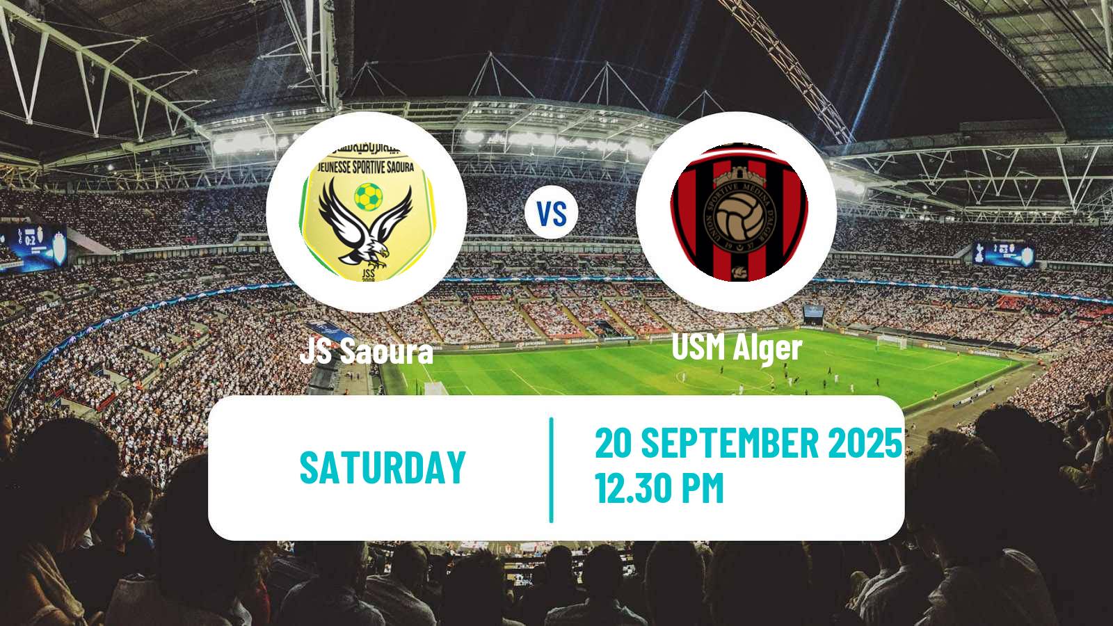 Soccer Algerian Ligue 1 Saoura - USM Alger