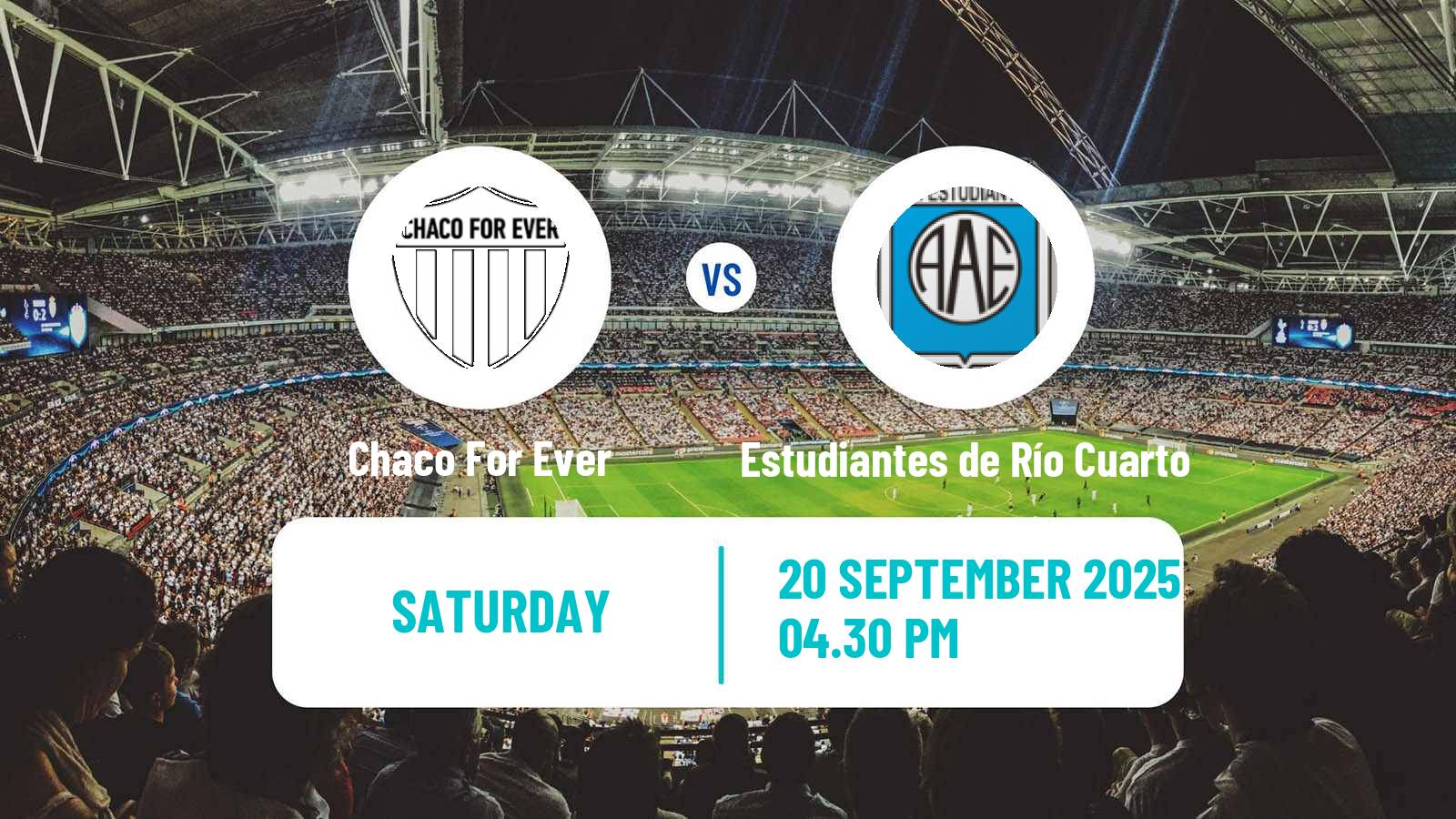 Soccer Argentinian Primera Nacional Chaco For Ever - Estudiantes de Río Cuarto