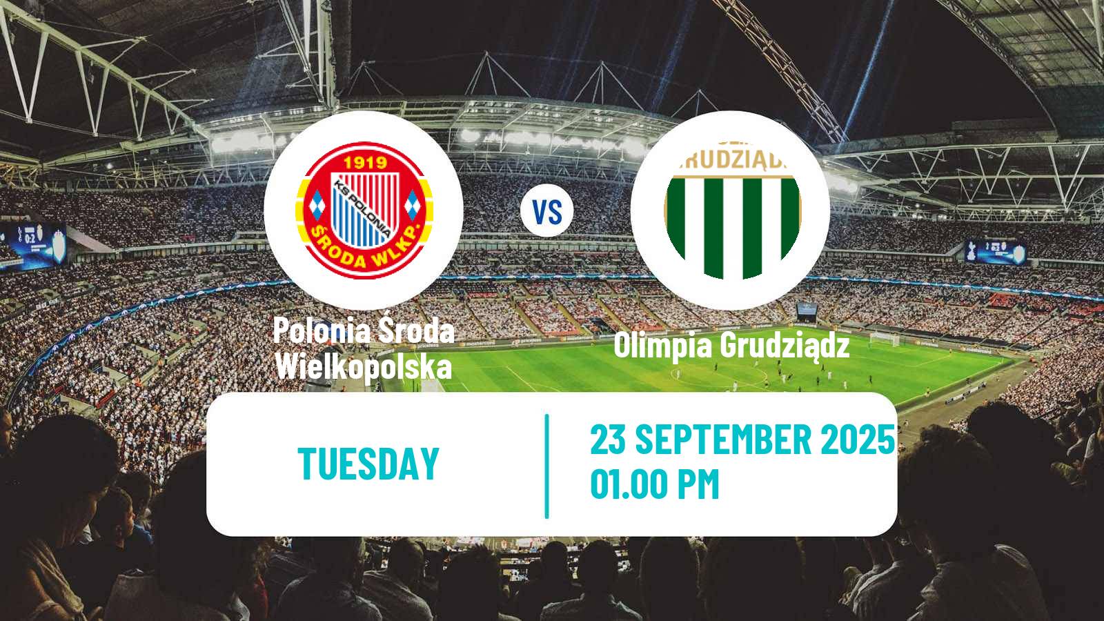 Soccer Polish Cup Polonia Środa Wielkopolska - Olimpia Grudziądz