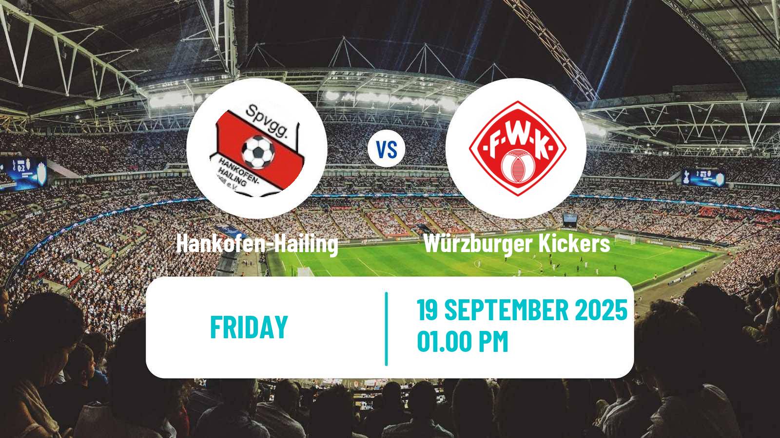 Soccer German Regionalliga Bayern Hankofen-Hailing - Würzburger Kickers