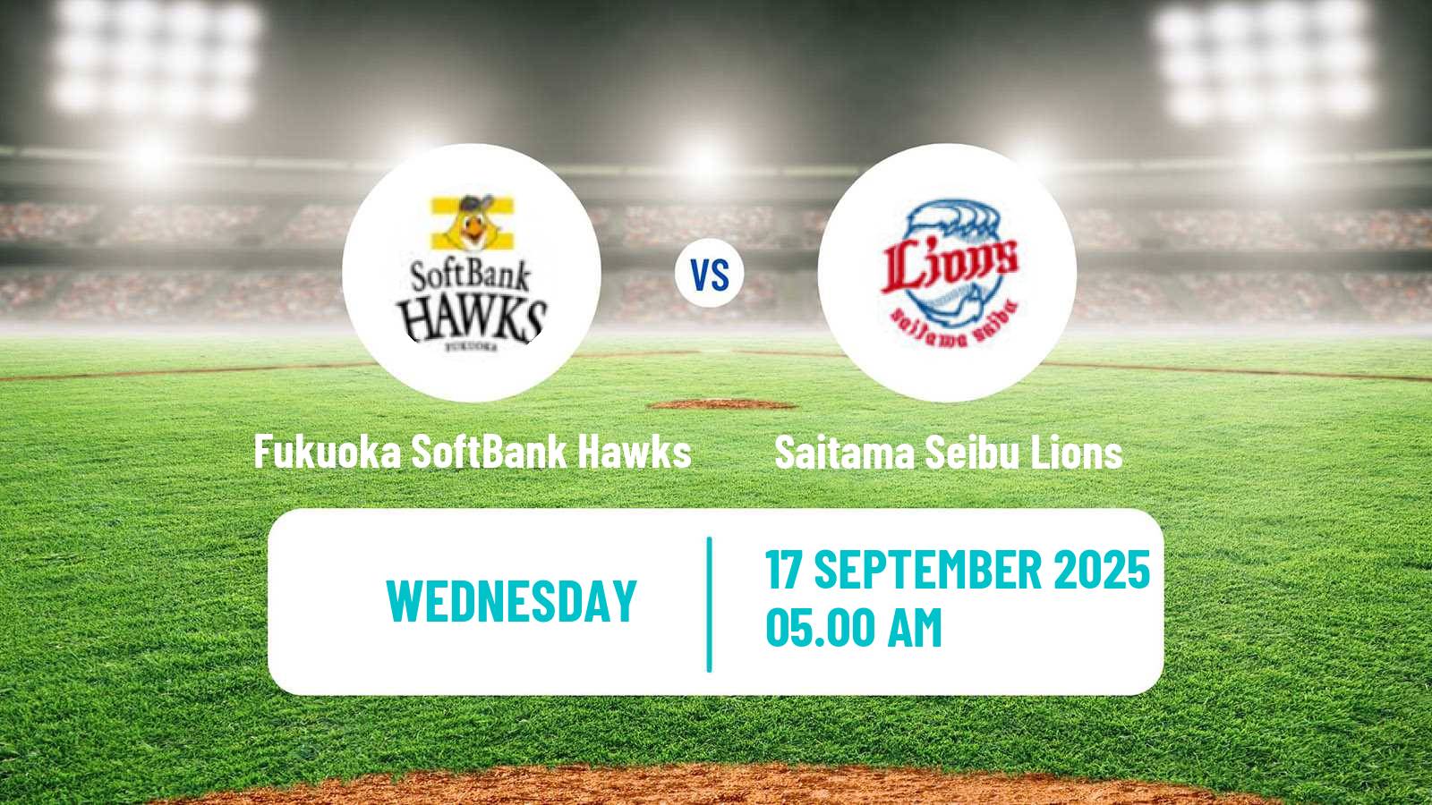 Baseball NPB Fukuoka SoftBank Hawks - Saitama Seibu Lions