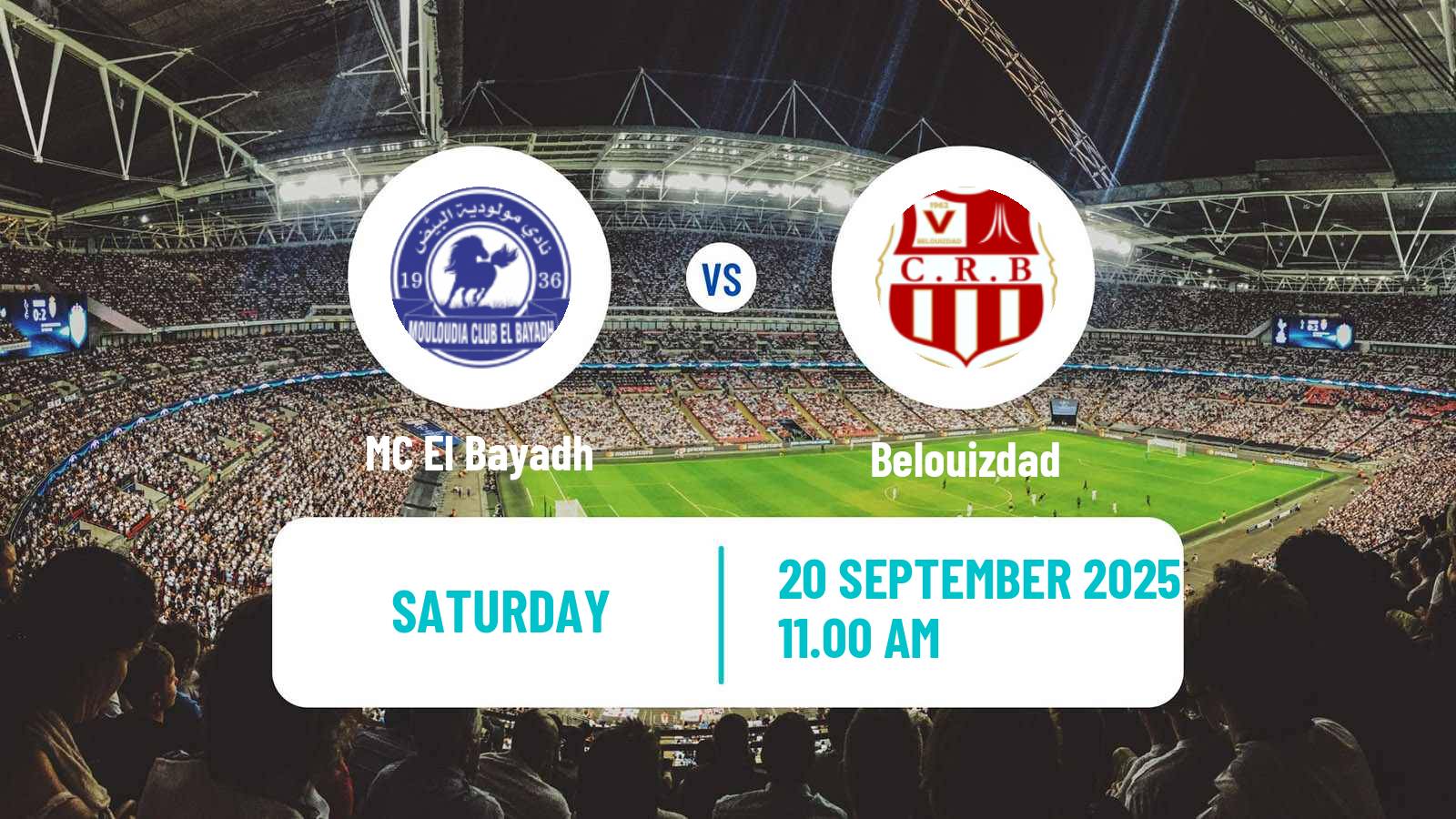 Soccer Algerian Ligue 1 El Bayadh - Belouizdad