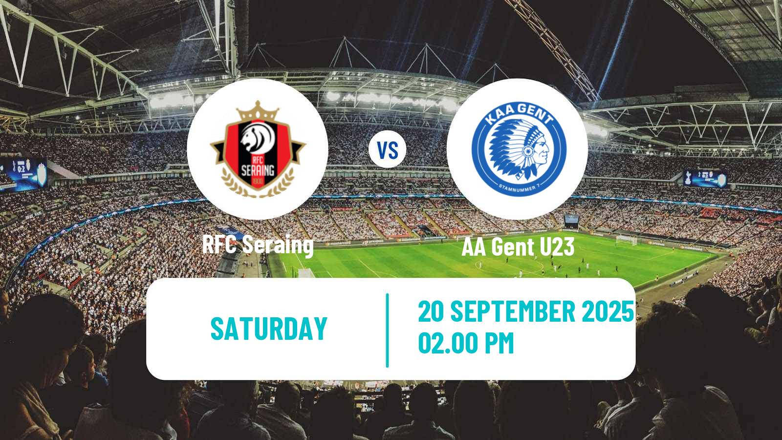 Soccer Belgian Сhallenger Pro League Seraing - Gent U23