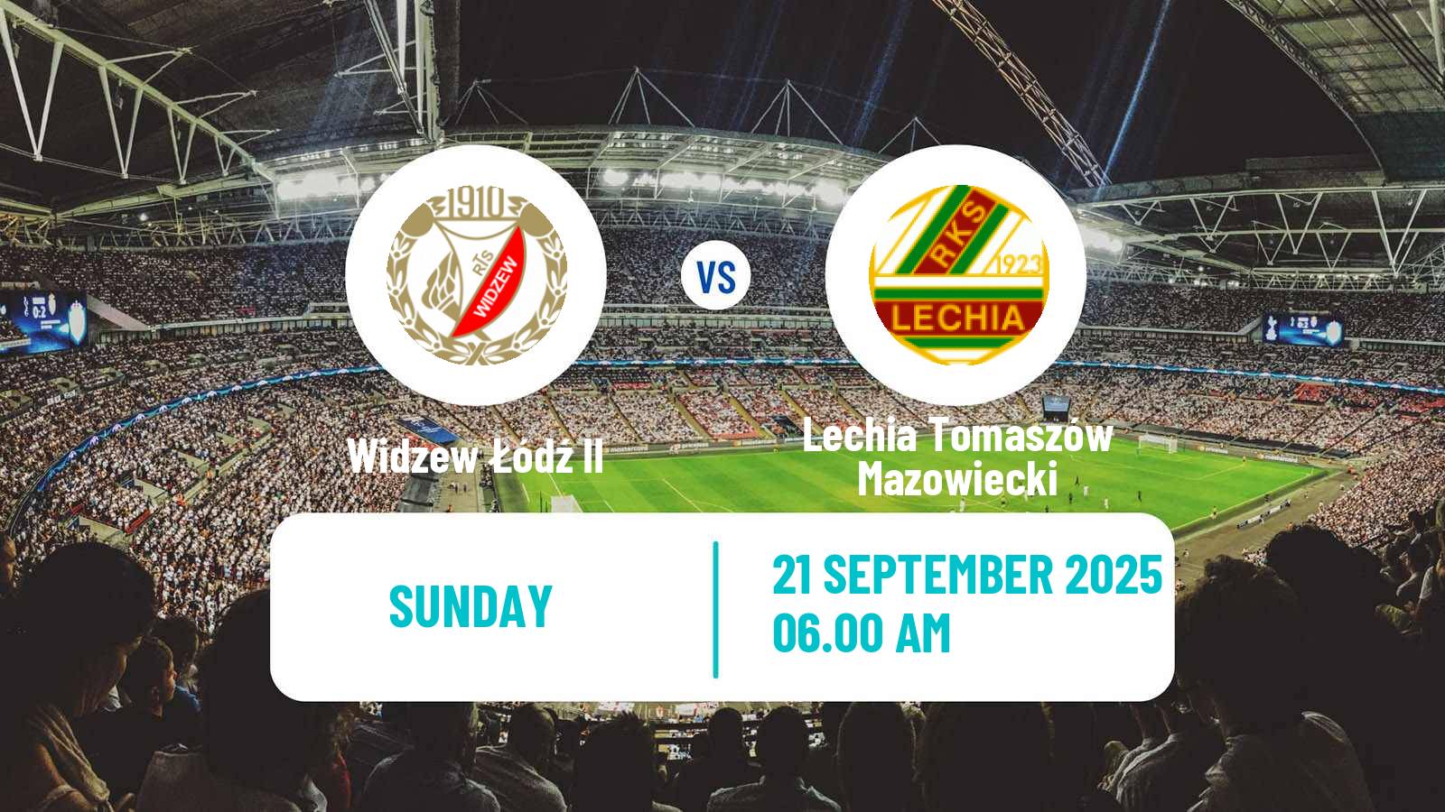 Soccer Polish Division 3 - Group I Widzew Łódź II - Lechia Tomaszów Mazowiecki