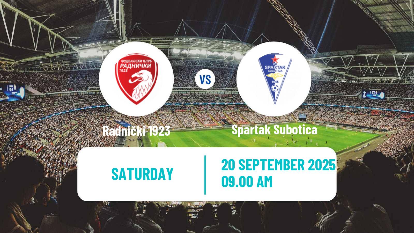 Soccer Serbian Superliga Radnički 1923 - Spartak Subotica