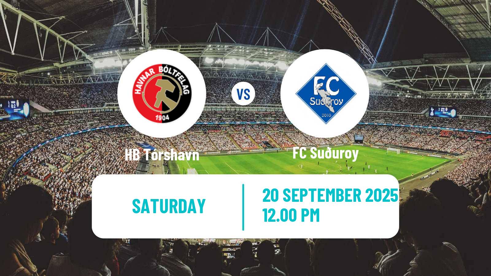 Soccer Faroe Islands Premier League HB Tórshavn - Suðuroy