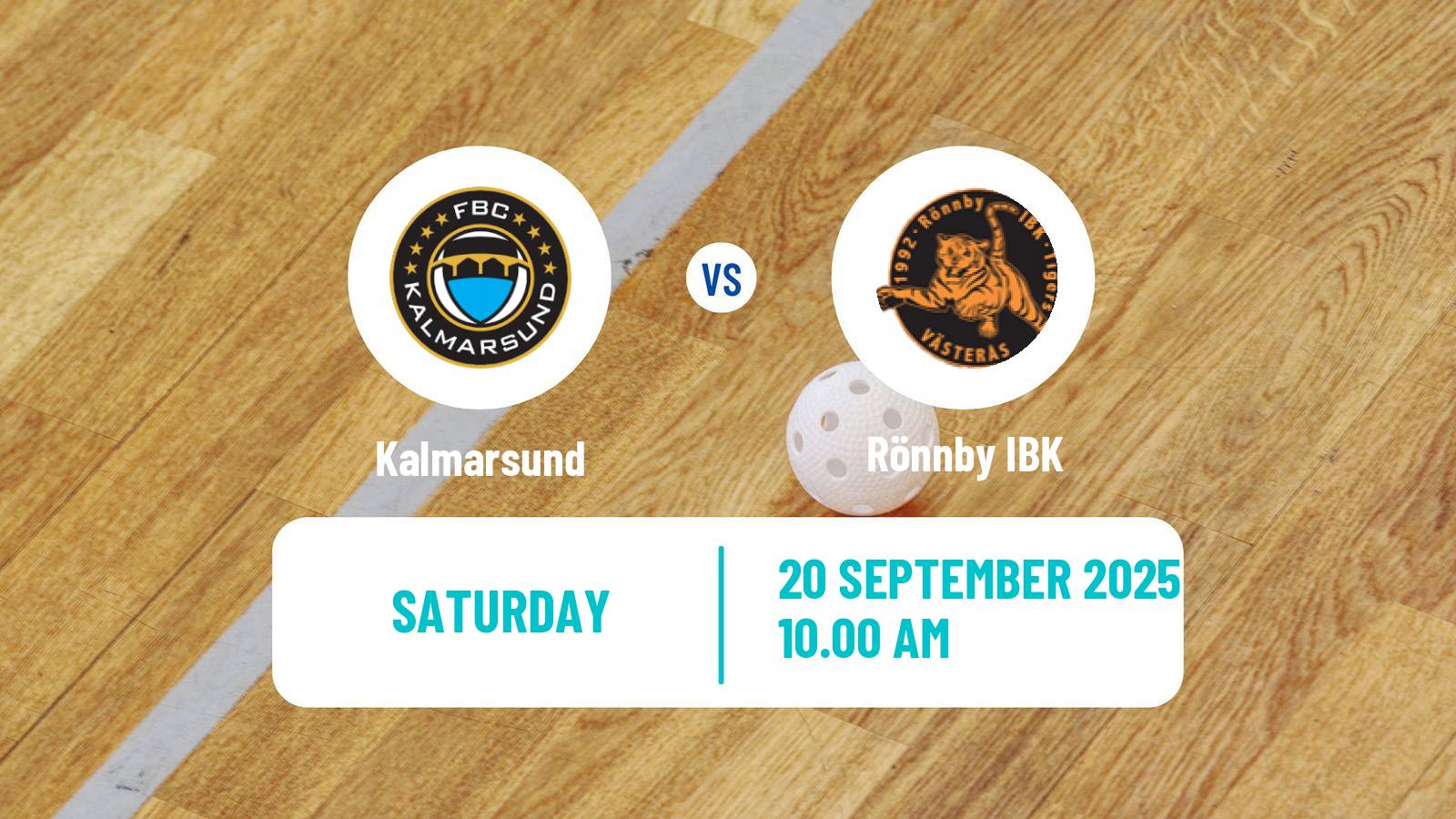 Floorball Swedish Superligan Floorball Women Kalmarsund - Rönnby IBK