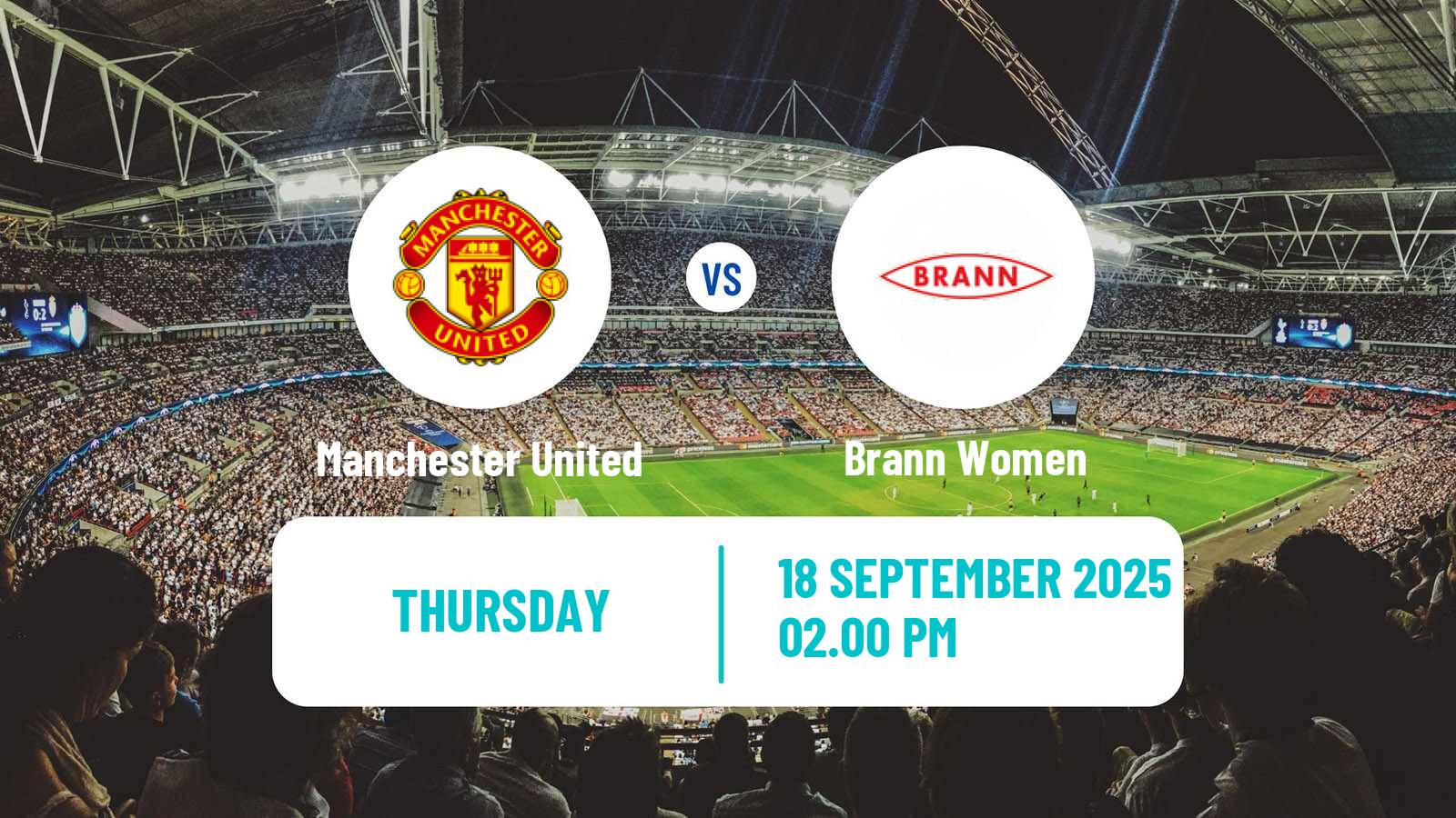 Soccer UEFA Champions League Women Manchester United - Brann