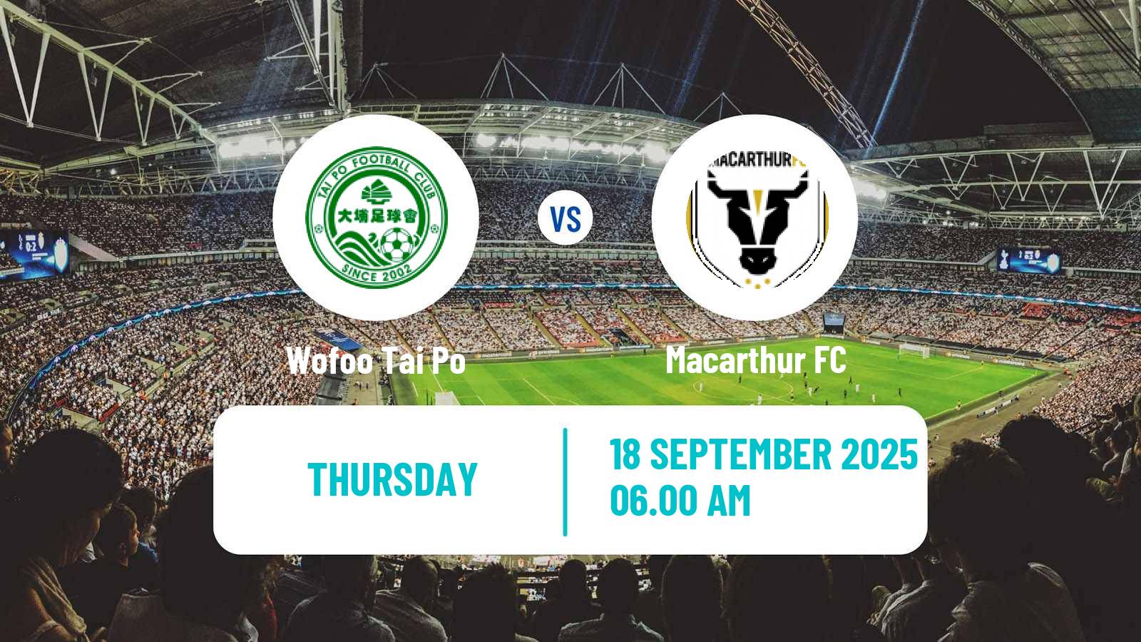 Soccer AFC Champions League 2 Wofoo Tai Po - Macarthur FC