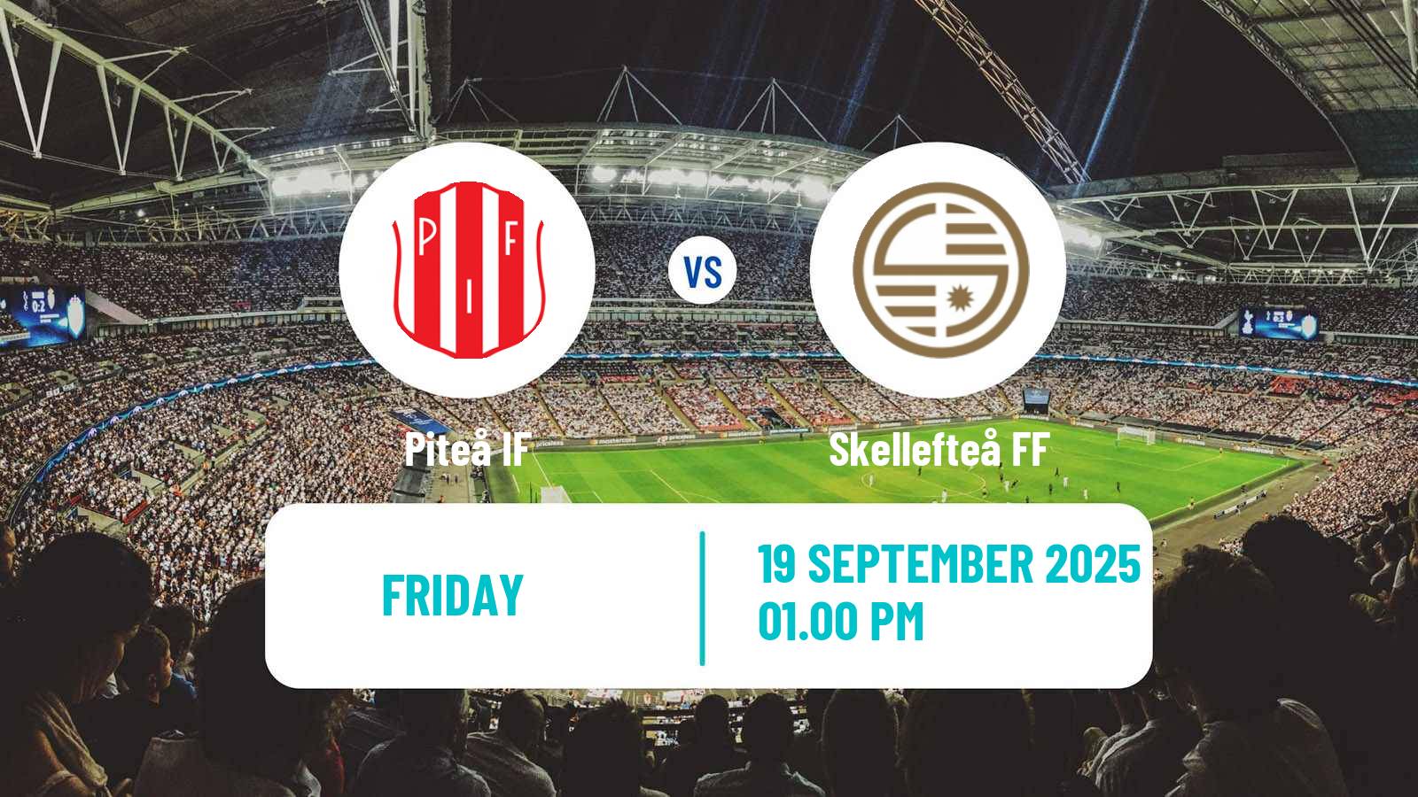 Soccer Swedish Division 2 - Norrland Piteå - Skellefteå FF