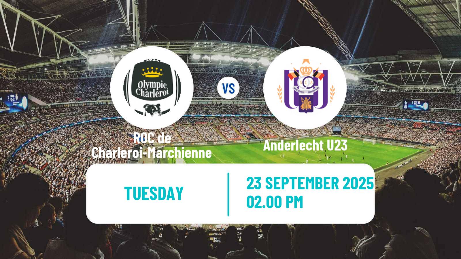 Soccer Belgian Сhallenger Pro League ROC de Charleroi-Marchienne - Anderlecht U23