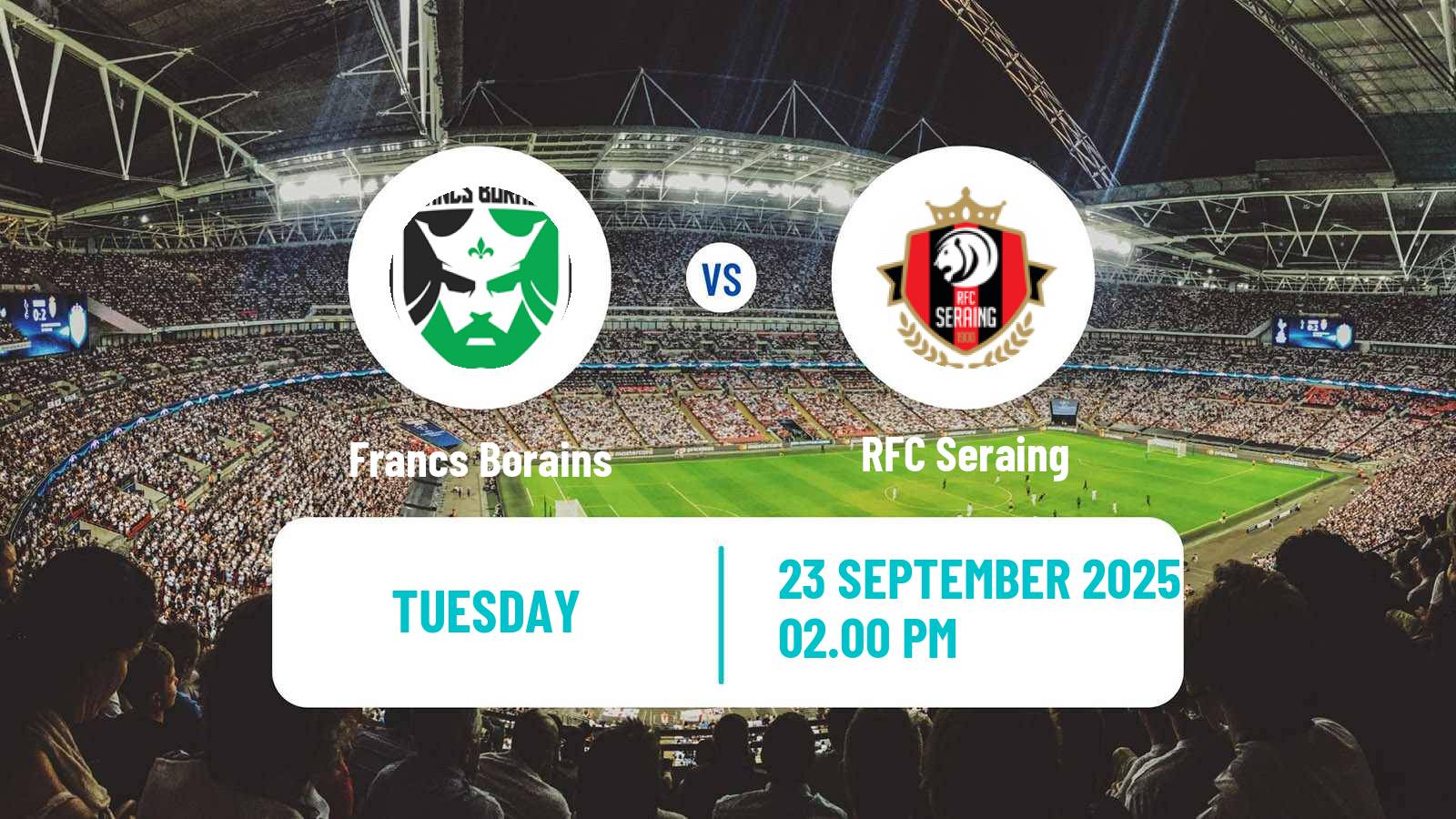 Soccer Belgian Сhallenger Pro League Francs Borains - Seraing