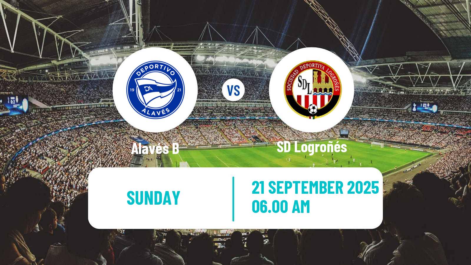 Soccer Spanish Segunda RFEF - Group 2 Alavés B - SD Logroñés