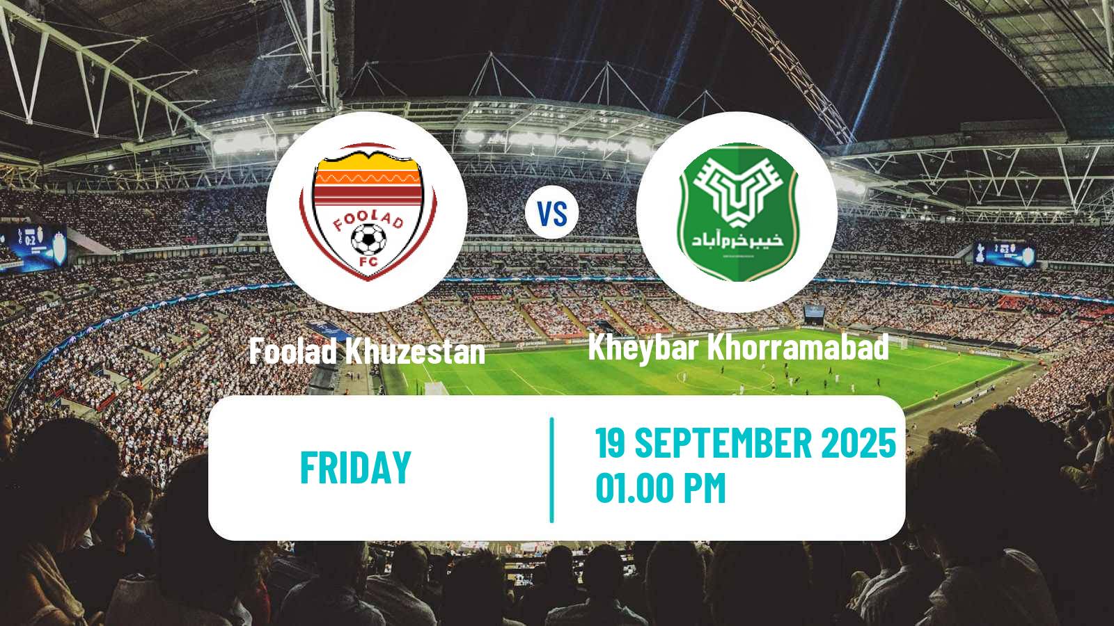 Soccer Iran Pro League Foolad Khuzestan - Kheybar Khorramabad