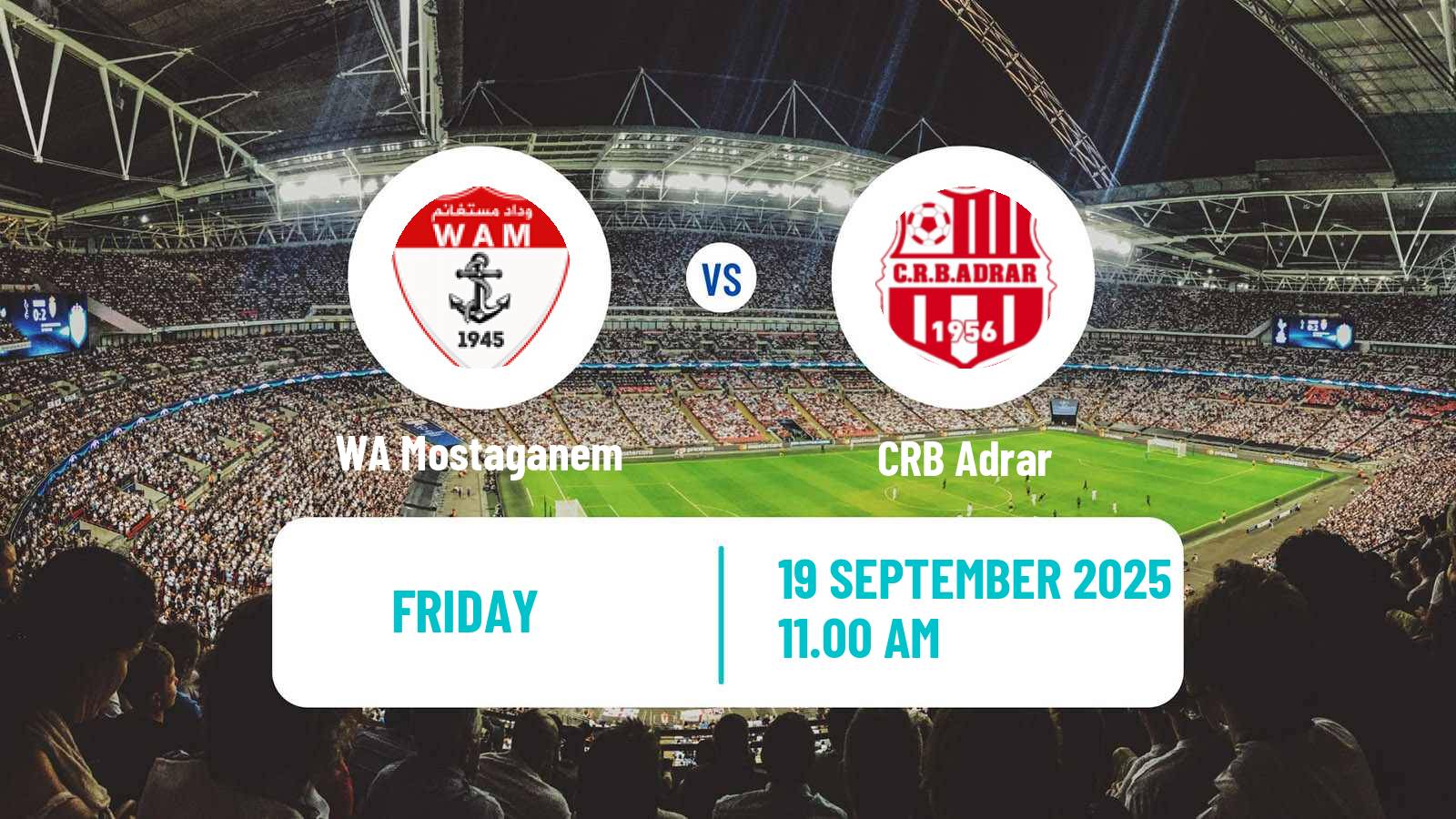 Soccer Algerian Ligue 2 WA Mostaganem - Adrar