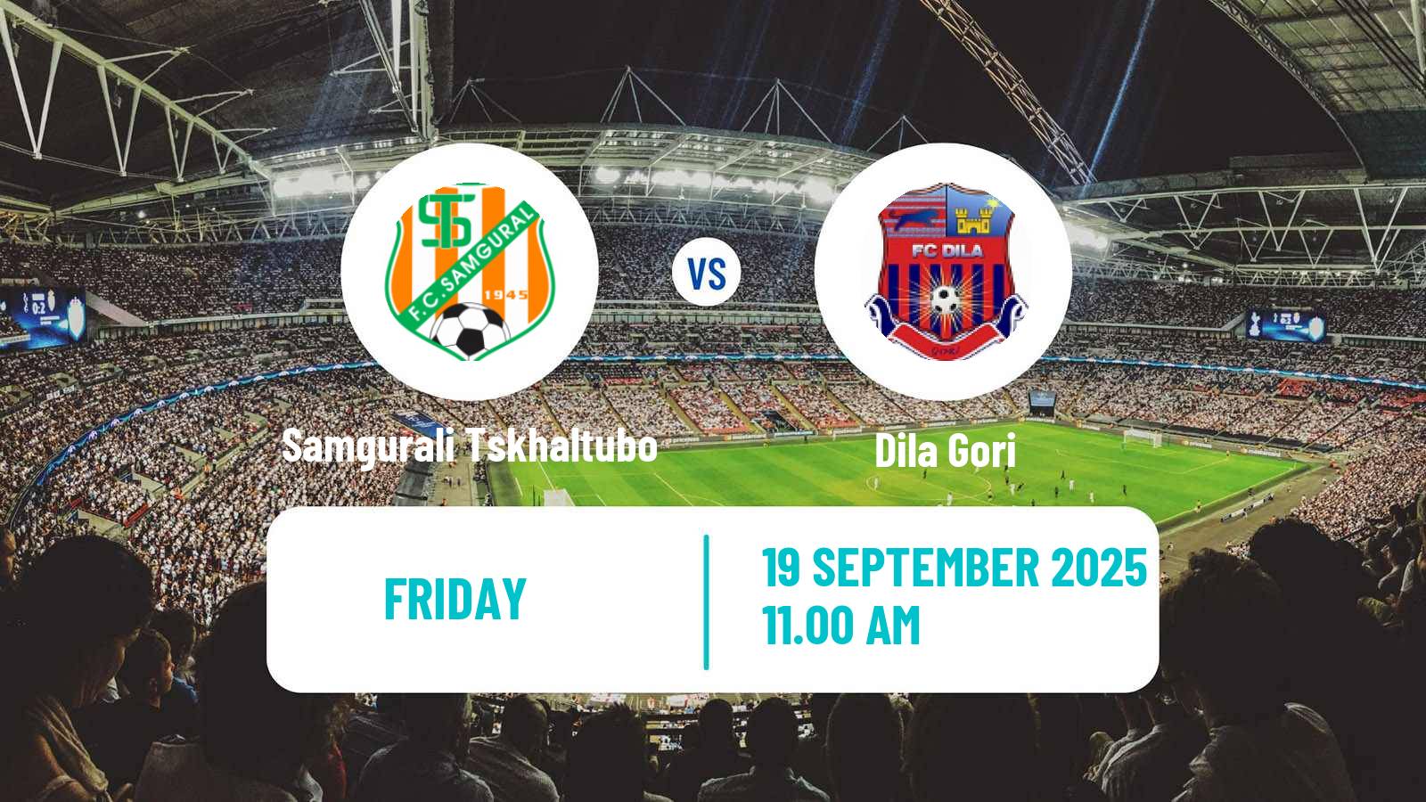 Soccer Georgian Erovnuli Liga Samgurali Tskhaltubo - Dila Gori
