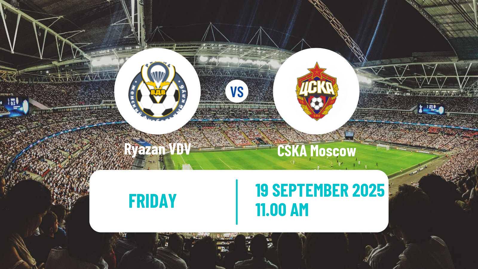 Soccer Russian Supreme Division Women Ryazan VDV - CSKA Moscow