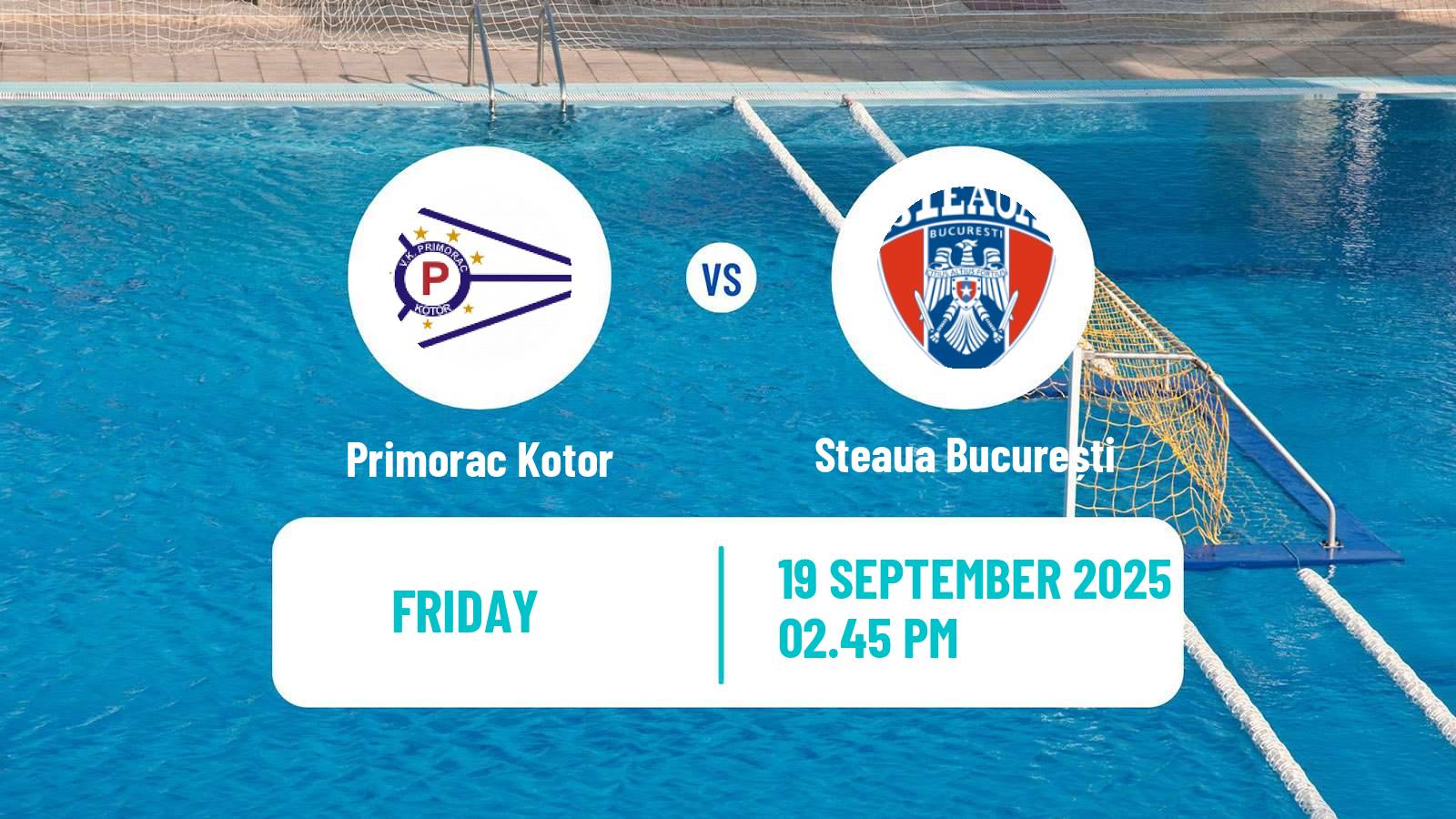 Water polo Champions League Water Polo Primorac Kotor - Steaua București