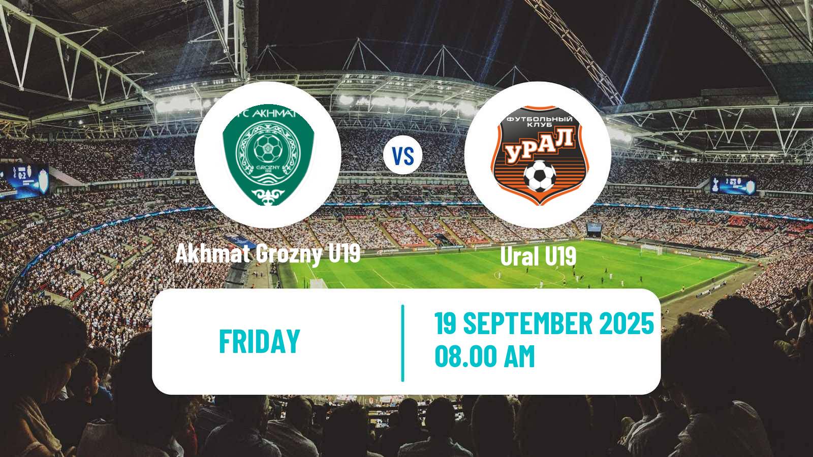 Soccer Russian Youth League Akhmat Grozny U19 - Ural U19