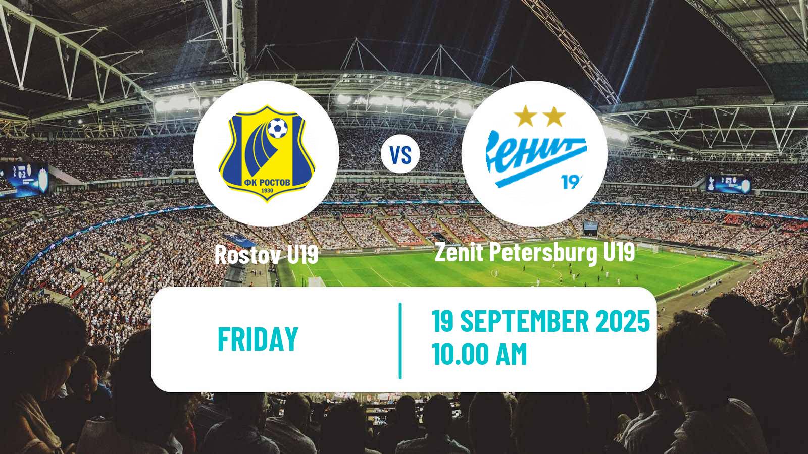 Soccer Russian Youth League Rostov U19 - Zenit Petersburg U19