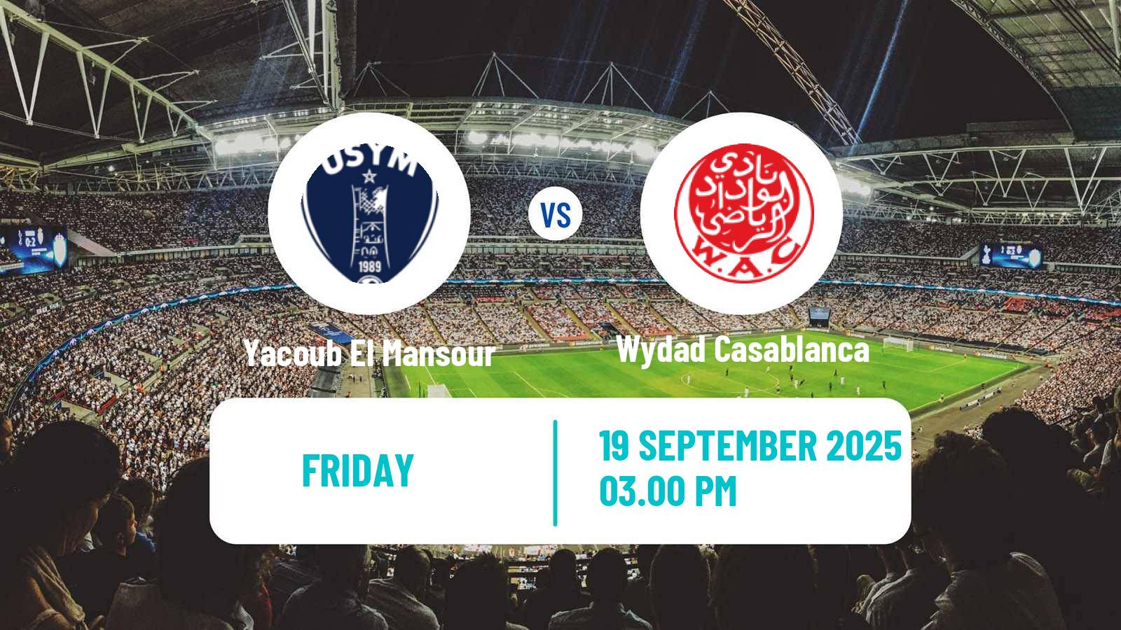 Soccer Moroccan Botola Yacoub El Mansour - Wydad Casablanca